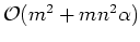 $\mathcal{O}(m^2+mn^2\alpha)$